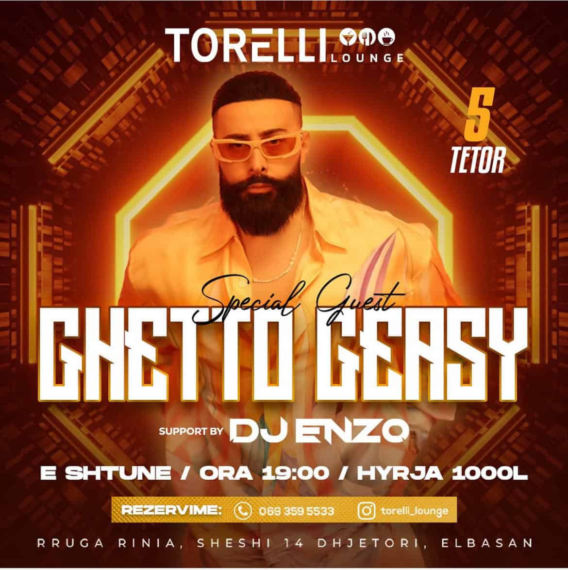 nightlife ghetto geasy torelli elbasan