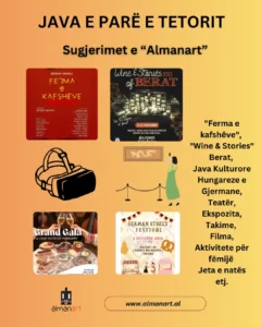 "Ferma e kafshëve", "Wine & Stories" Berat, Java Kulturore Hungareze e Gjermane