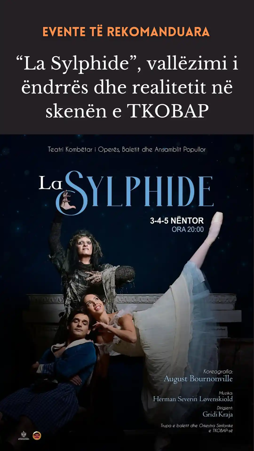 La Sylphide”, vallëzimi i ëndrrës dhe realitetit në skenën e TKOBAP