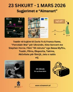 eventet kulturore 23 shkurt - 1 mars 2026