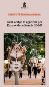 karnavalet e korçës 2026 hapja e sezonit turistik në korçë