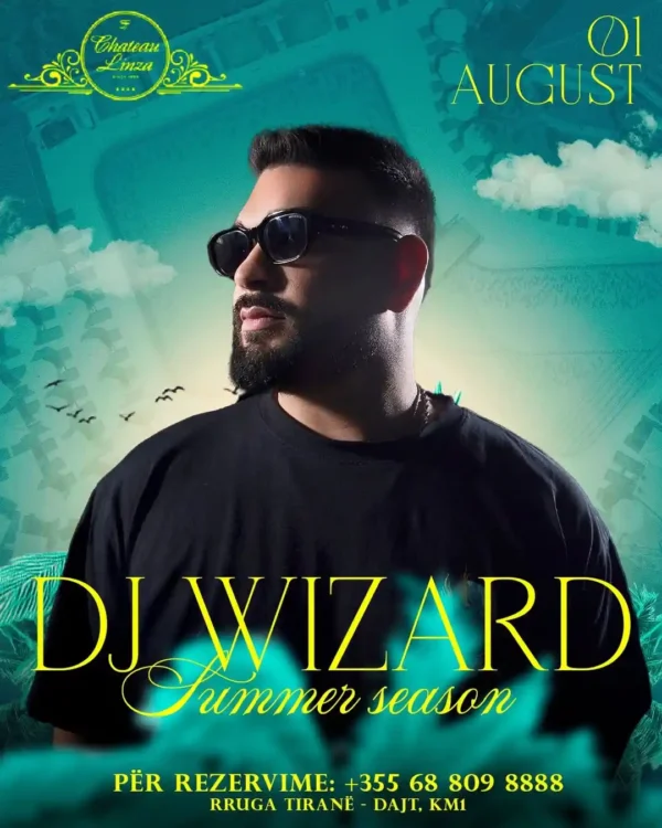 Dj Wizard Chateau Linza