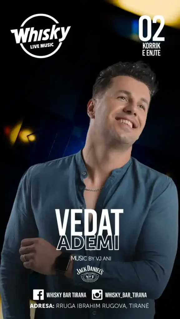 vdeat ademi whisky nightlife tirana