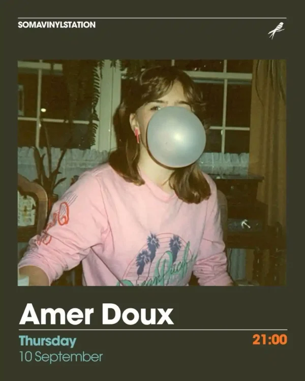 DJ Amer Doux te SOMA VINYL STATION