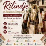 “Rilindje në Muzeun Etnografik” te Muzeu Etnografik, Gjirokastër