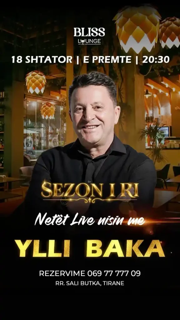 Ylli Baka te Bliss Lounge