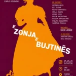 Komedia “E ZONJA E BUJTINËS” te Teatri “Bylis”