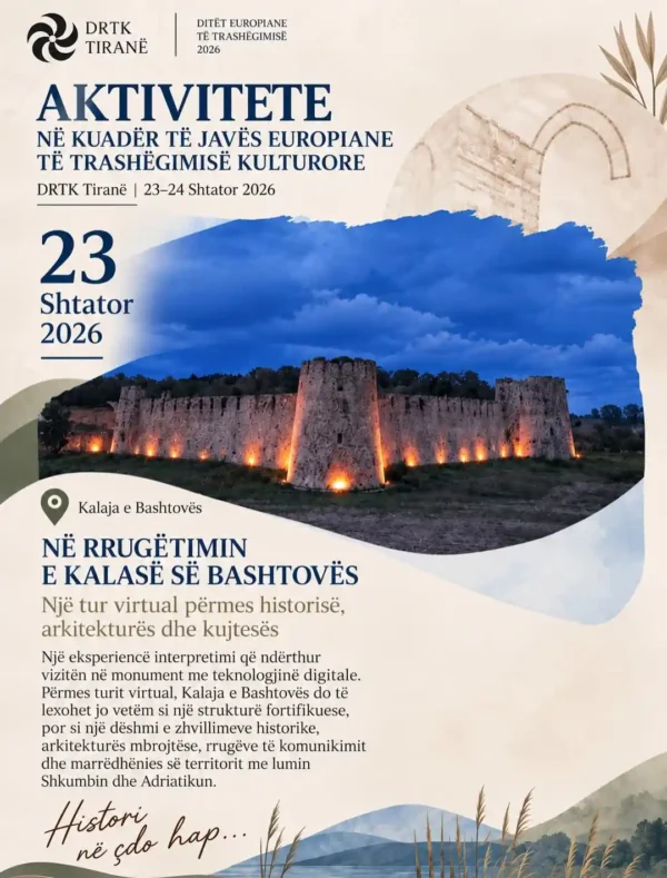 Tur virtual - NË RRUGËTIMIN E KALASË SË BASHTOVËS