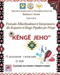 #KëngaJeho #Durrës #QendraKulturoreEFëmijëve #KëngëPopullore #Fëmijë