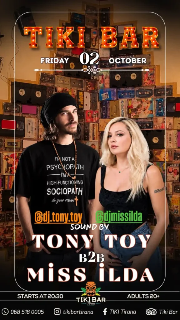 Live set nga Tony Toy & Miss Ilda te TIKI BAR