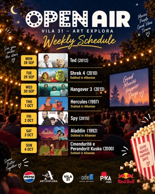 #OpenAirTirana #Vila31 #ArtExplora #MoviesUnderTheStars #Tirana
