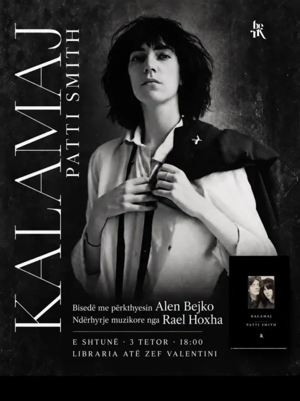 Bisedë mbi librin “Kalamaj” nga Patti Smith te Libraria Atë Zef Valentini