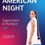 American Night me Orgesa Zaimi & The Band te Pazari i Ri, Tiranë