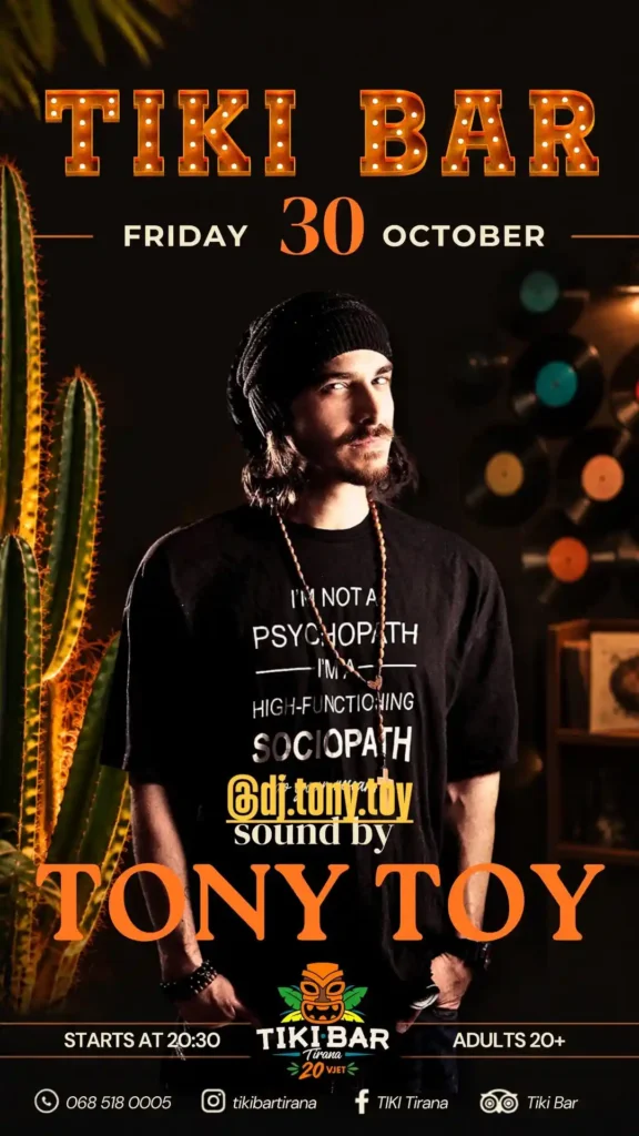 Live set nga DJ TONY TOY te TIKI BAR