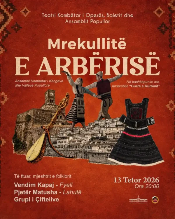 Mrekullitë e Arbërisë Opera Tiranë
