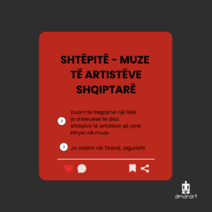 Shtëpitë-muze të artistëve
