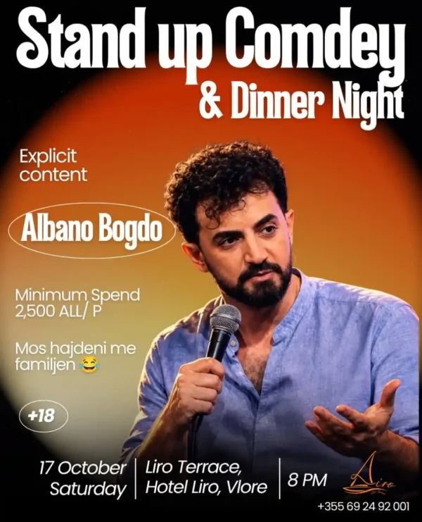 Stand up comedy Albano Bogdo Liro Vlorë