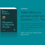 Diskutim - Mikrohistoria përmes arkivave vendore “Bota e Todhrit” te Berk